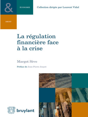 cover image of La régulation financière face à la crise